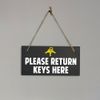 Please Return Keys Here 5x10 Hanging Plus Wall or Door Sign | Office Signage
