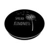 Spread Kindness Dandelion PopSockets PopGrip: Swappable Grip for Phones & Tablets
