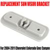 For 2004-2011 Chevrolet Colorado GMC Canyon Sun Visor Bracket Replacement Kit