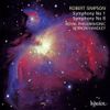 Robert Simpson: Symphonies Nos 1 & 8