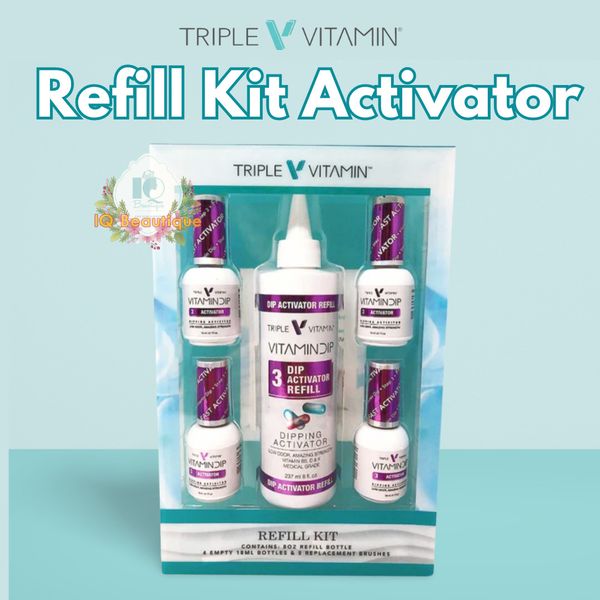 Triple Vitamin Dipping REFILL KIT ACTIVATOR - 8oz + FREE 4 Empty Bottles NEW!