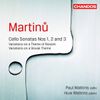Martinu: Cello Sonatas 1, 2 3