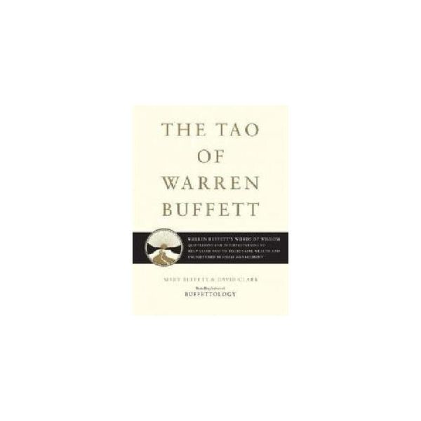 【预订】The Tao of Warren Buffett: Warren Buffett's Words of