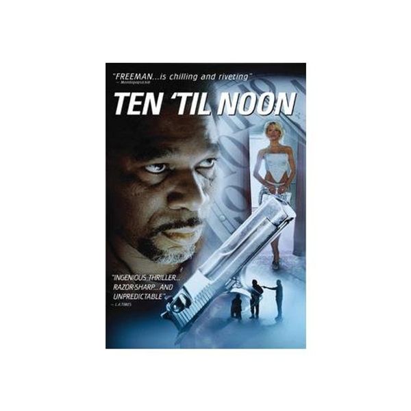 Ten 'Til Noon