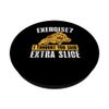 Exercise I Thought You Said Extra Slice Pizza Lover PopSockets Swappable PopGrip