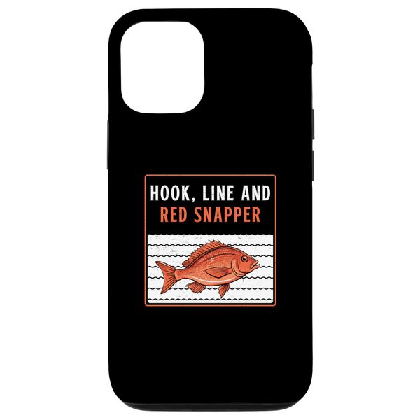 iPhone 13 Hook Line And Red Snappers Funny Red Snapper Fish Fishermen Case