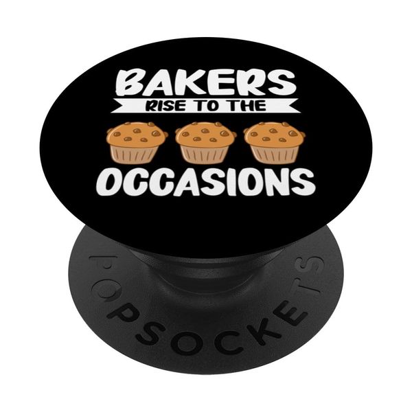 Bakers Rise To The Occasion PopSockets Standard PopGrip