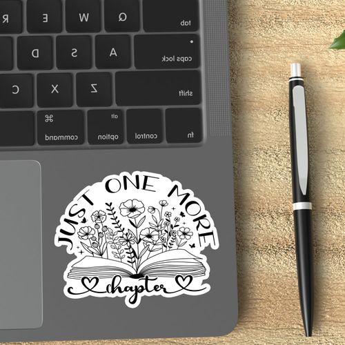 (3PCS) Just One More Chapter Sticker Funny Quotes, Waterproof Vinyl Decal for Water Bottles, Books, Laptops, Phones, Tumblers, Size 2.8 x 3 Inch