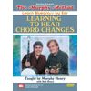Learning to Hear Chord Changes Learn Bluegrass by Ear