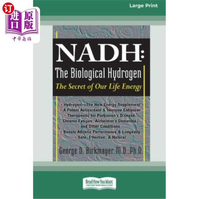 【中商原版】Nadh: The Biological Hydrogen: The Secret of Our Life Energy (16pt Lar Nadh：生物氢：我们生命能量的秘密（16pt