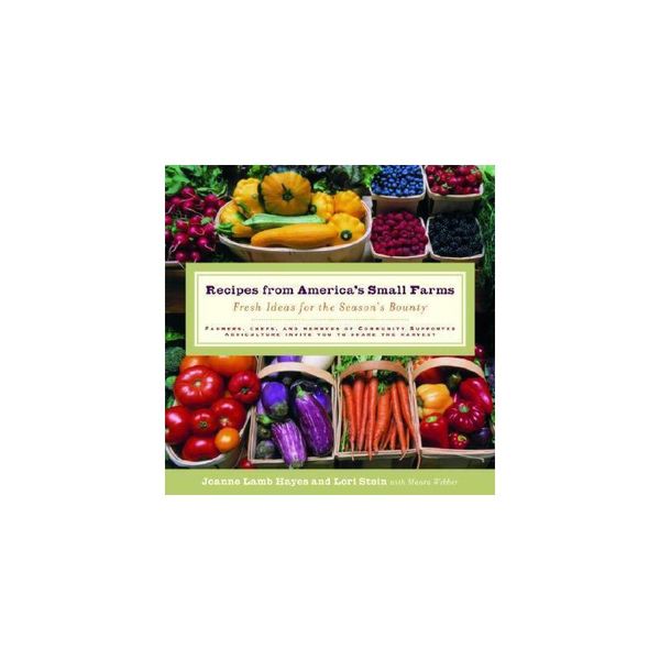 【预订】Recipes from America's Small Farms: Fresh Ideas for