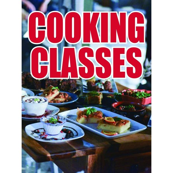 Cooking Classes | Retail Window Display Sign | 18"W x 24"H