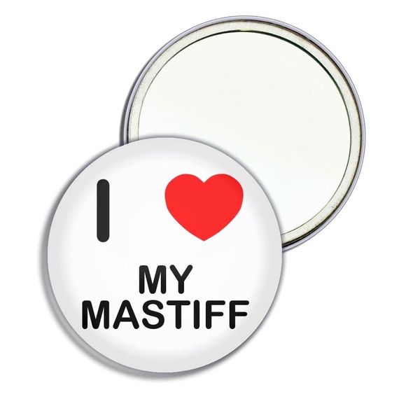 I Love My Mastiff - 55mm Round Compact Mirror