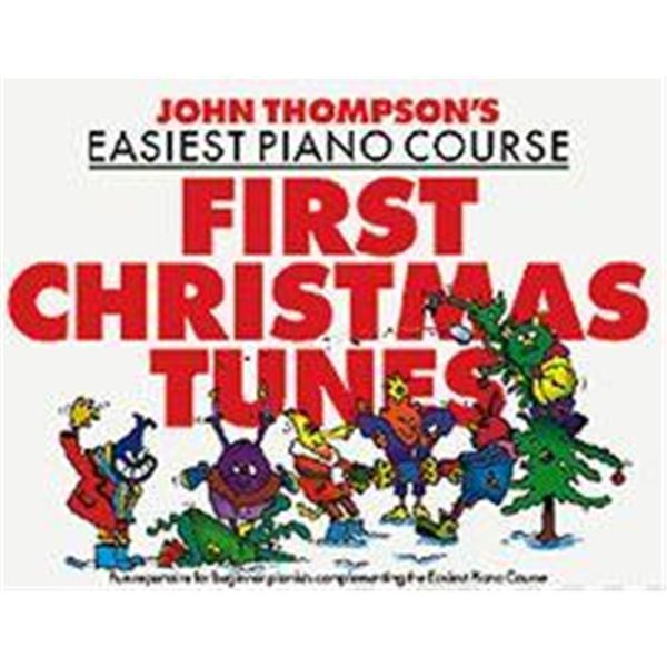 预订 John Thompson's Piano Course First Christmas Tunes:First Christmas Tunes