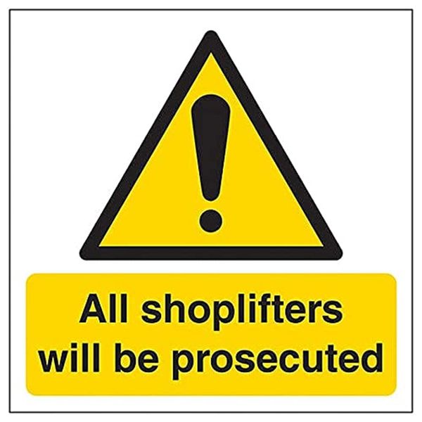 V Safety Shoplifters Will Be Prosecuted - 150mm x 150mm - Window Sticker