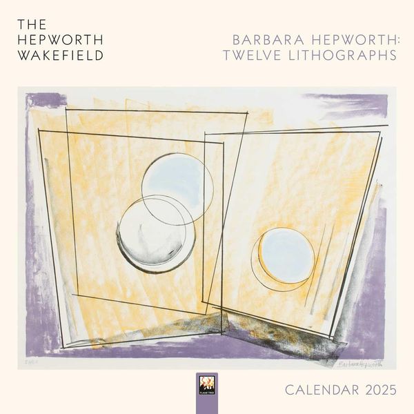 The Hepworth Wakefield: Barbara Hepworth: Twelve Lithographs Wall Calendar 2025: Art Calendar