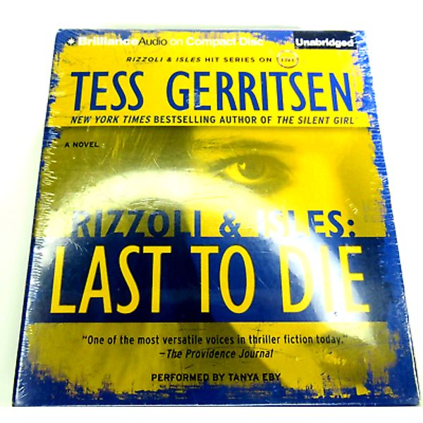 Last to Die Rizzoli & Isles Series by Tess Gerritsen Audiobook Compact Disc 2013