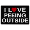 I like to pee outside embroidered Velcro patch