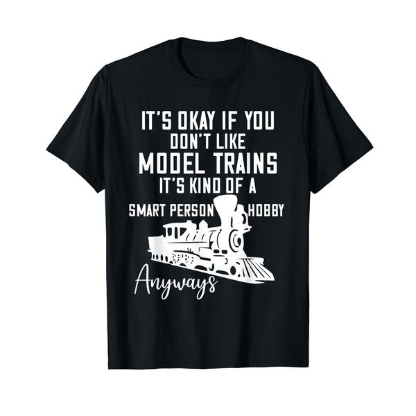 Model Train Collector Smart Person Hobby Model Railroading T-Shirt