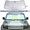 Custom For Land Rover Defender 2020+ Front Car Windshield Sun Shade Window Cover