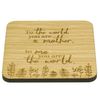 SHG at Home To Me You Are The World Engraved Oak Veneer Coaster for Mum. Sentimental Gift for Mom, for mum for mums, Beige, 9.8cm x 9.8cm