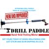 DRILL PADDLE®,RAFT,KAYAK,TUBE,BOAT,FLYFISH,CANOE,PONTOON,DRILLPWRTROLLER,PREPPER