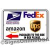 Deliver Packages To Side In Box Arrow Left Delivery Driver Instructions Sign