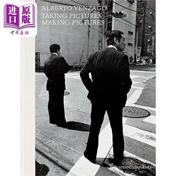 【中商原版】Taking Pictures, Making 进口艺术 Alberto Venzago：拍照，制作