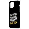 I Control The Volume Proceed With Caution AV Technician Case for iPhone 12 mini