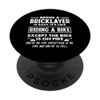 Bricklayer Being A Bricklayer Is Easy Riding Bike Fire PopSockets Adhesive PopGrip