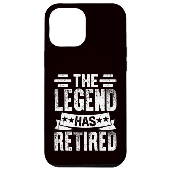 Retirement - The Legend Has Retired Case for iPhone 12 Pro Max
