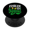 Evolve Go Vegan - Veganer Vegetarier PopSockets mit austauschbarem PopGrip