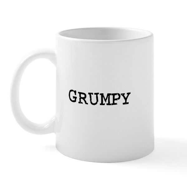 CafePress Grumpy Mug 11 oz (325 ml) Ceramic Coffee Mug