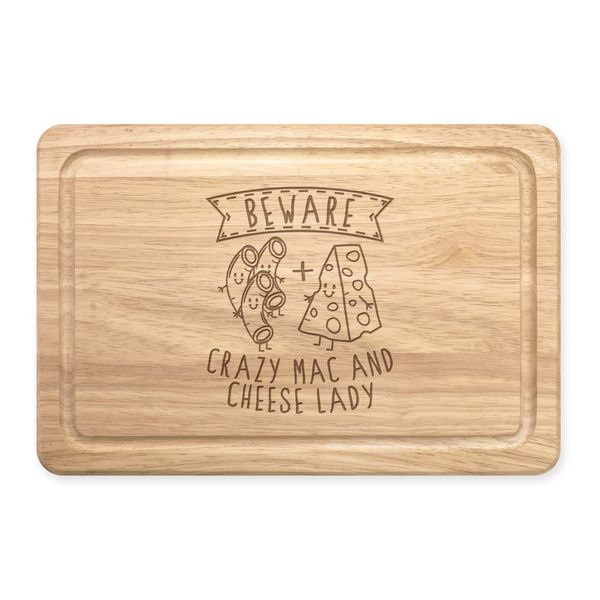 Beware Crazy Mac and Cheese Lady Rectangular Wooden Chopping Board