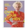 预订 Own Your Kitchen: Recipes to Inspire & Empow...