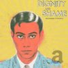 Dignity And Shame