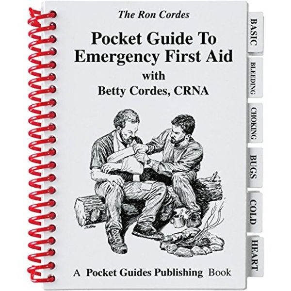 Pocket Guides - Emergency First Aid - First Aid - Guide to Emergency First Aid - Betty Cordes - Ron Cordes