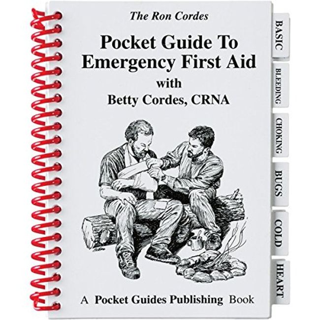 Pocket Guides - Emergency First Aid - First Aid - Guide to Emergency First Aid - Betty Cordes - Ron Cordes