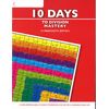 Learning Wrap-Ups 10 Days to Division Mastery Student Workbook