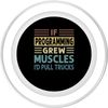If Programming Grew Muscles - I'd Pull Trucks - Funny Saying PopSockets PopGrip for MagSafe