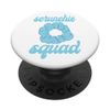 Scrunchie Squad Fun Hair Scrunchie Lover PopSockets with Interchangeable PopGrip
