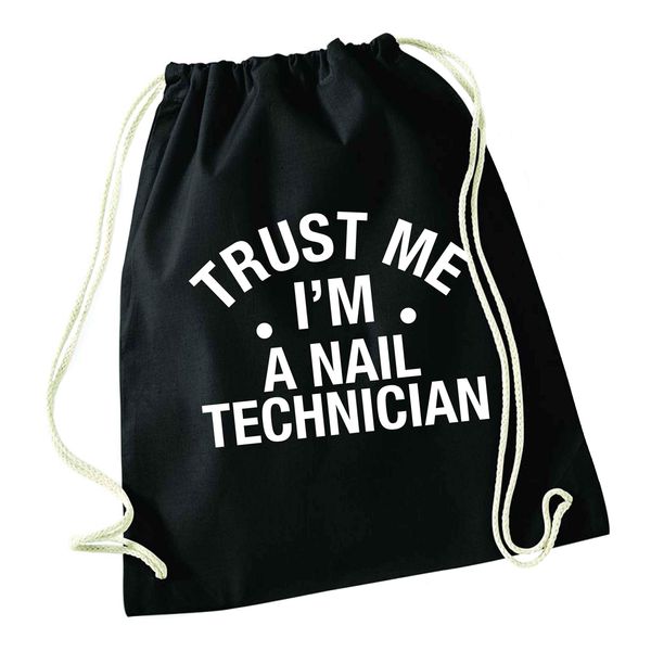 Flox Creative Black Drawstring Bag Trust me I'm a Nail Technician