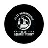 IS IT PROGRESSIVE OR JUST AQUARIUS VISION? PopSockets Adhesive PopGrip