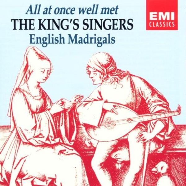The King's Singers - English Madrigals