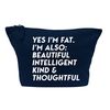 Flox Creative Makeup Bag Fat Beautiful Intelligent Thoughtful Navy