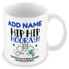 MUGGZ Hip Replacement Mug – Hip Hurray! – Personalised Funny Get Well Gift