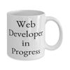 Inspire Web developer Gifts, Web Developer in Progress, Web developer 11oz 15oz Mug From Friends, Cup For Coworkers, Web developer tools, Web development resources, Web development books, Web