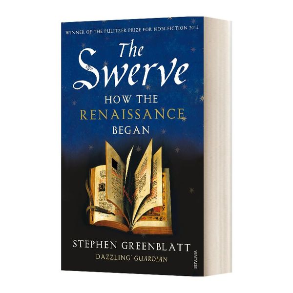 The Swerve How the Renaissance Began 英文原版 大转向 斯蒂芬·格林布拉特 普利策奖 美国国家图书奖 英文版 进口英语原版书籍