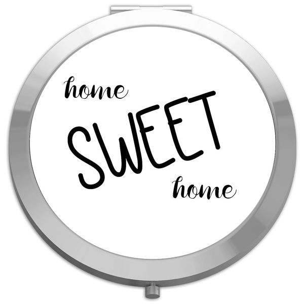 Home sweet home statement (style one) [CM17FH] compact pocket mirror - silver round circle shape