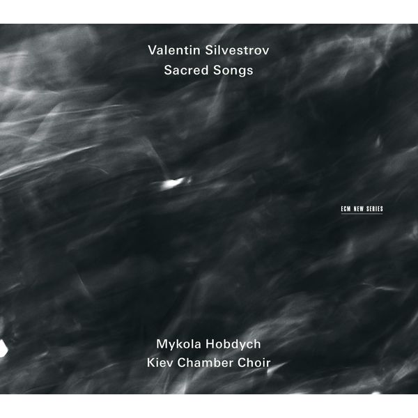 Valentin Silvestrov: Sacred Songs